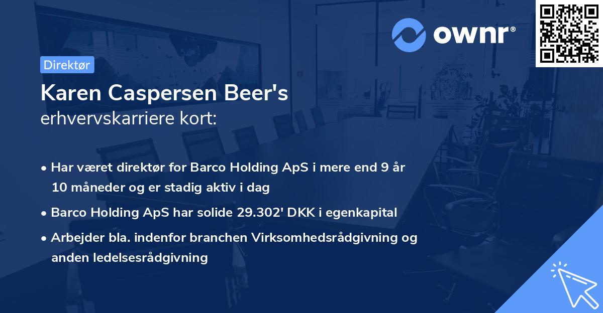 Karen Caspersen Beer's erhvervskarriere kort