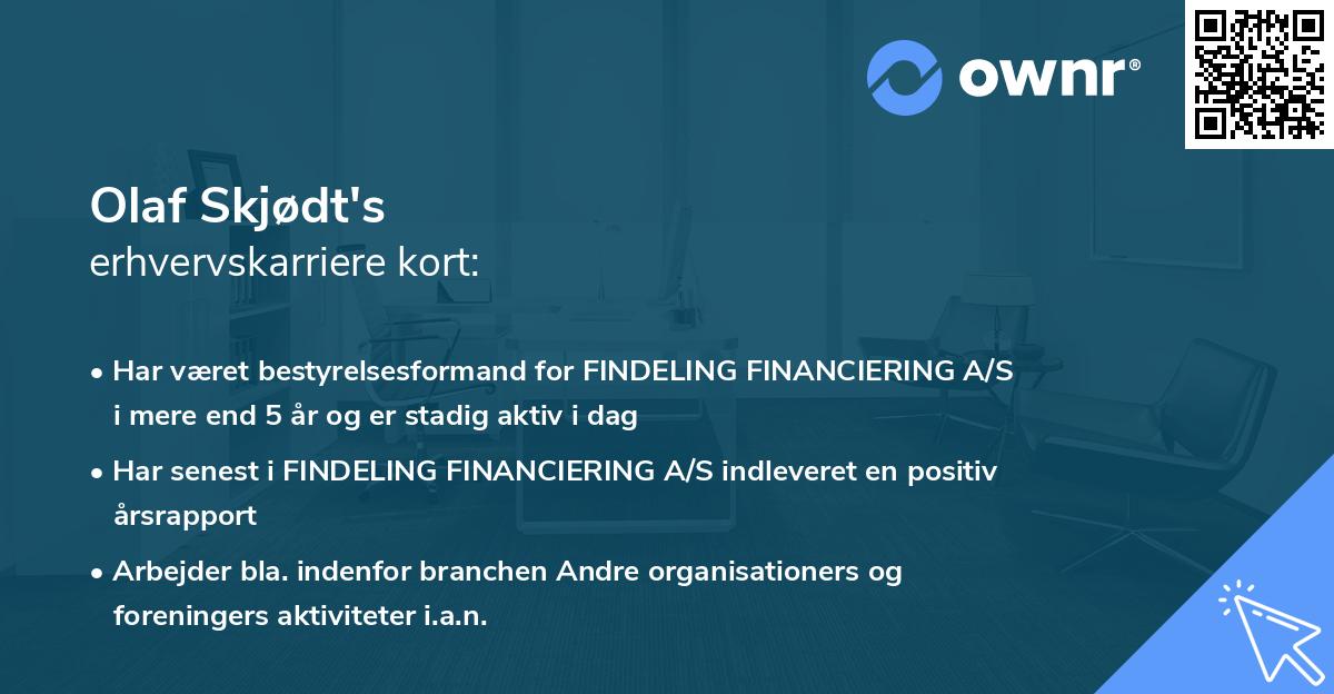 Olaf Skjødt's erhvervskarriere kort