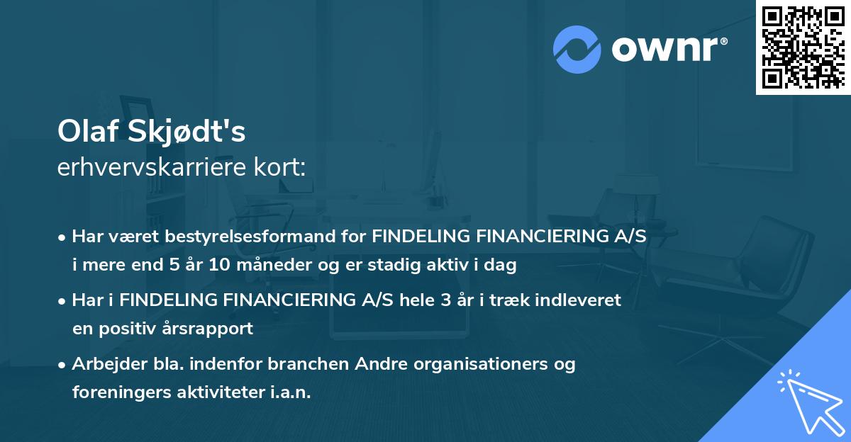 Olaf Skjødt's erhvervskarriere kort