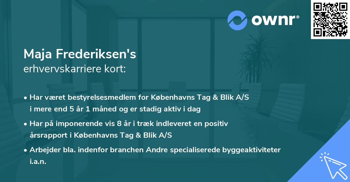 Maja Frederiksen's erhvervskarriere kort