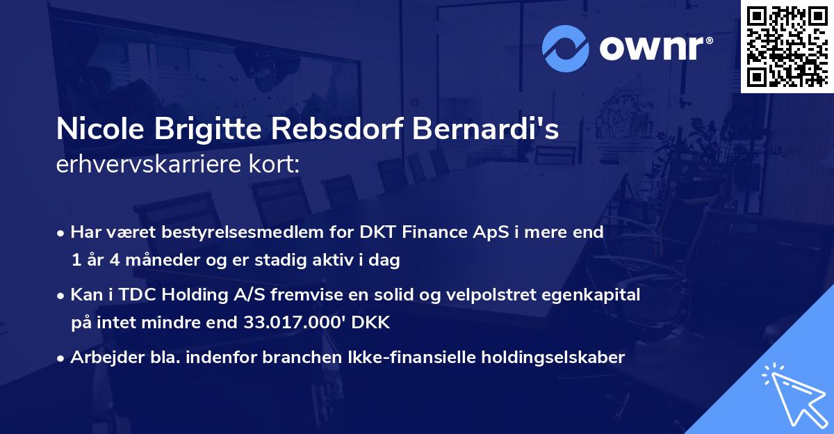 Nicole Brigitte Rebsdorf Bernardi's erhvervskarriere kort