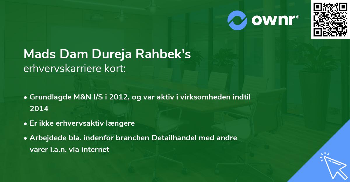 Mads Dam Dureja Rahbek's erhvervskarriere kort
