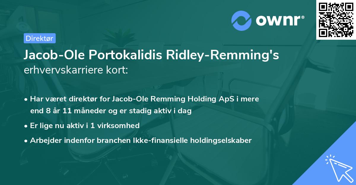 Jacob-Ole Portokalidis Ridley-Remming's erhvervskarriere kort