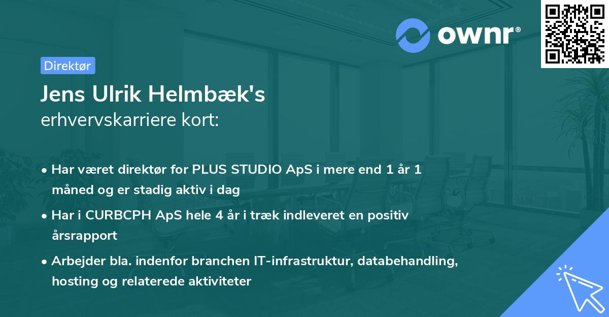 Jens Ulrik Helmbæk's erhvervskarriere kort