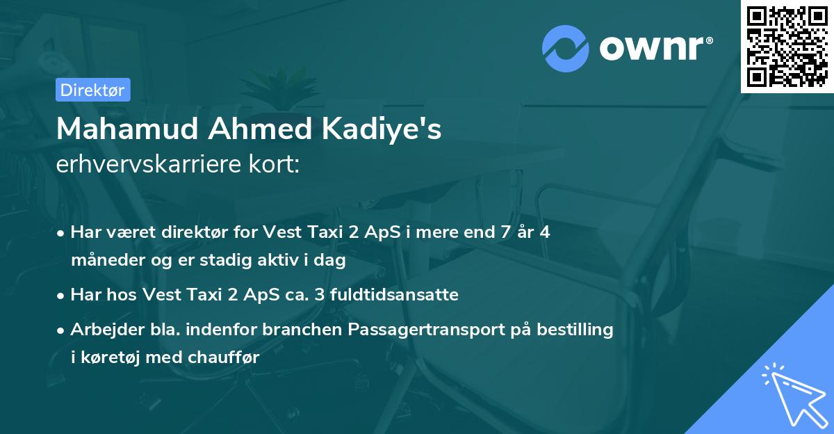 Mahamud Ahmed Kadiye's erhvervskarriere kort