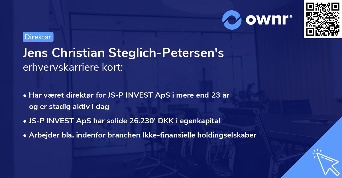 Jens Christian Steglich-Petersen's erhvervskarriere kort