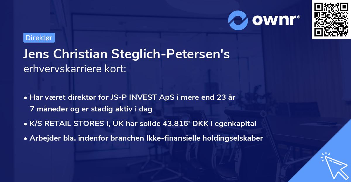 Jens Christian Steglich-Petersen's erhvervskarriere kort
