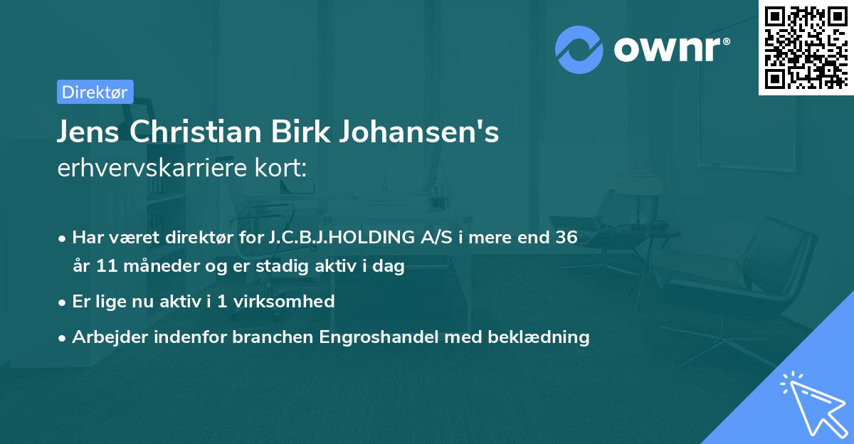 Jens Christian Birk Johansen's erhvervskarriere kort