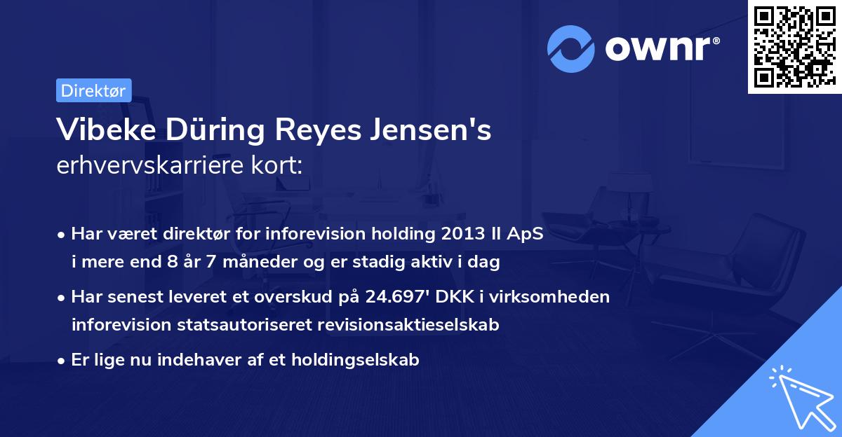 Vibeke Düring Reyes Jensen's erhvervskarriere kort