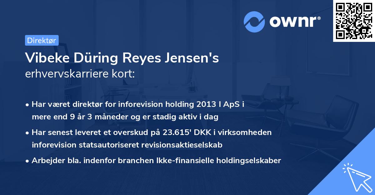 Vibeke Düring Reyes Jensen's erhvervskarriere kort