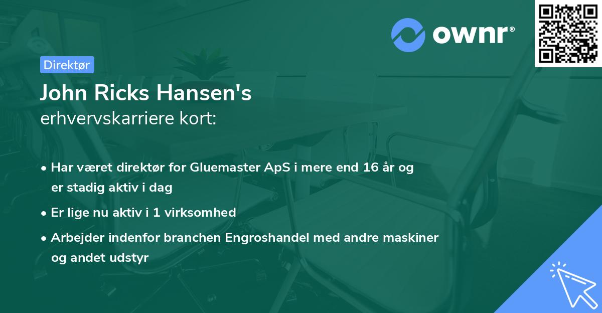 John Ricks Hansen's erhvervskarriere kort