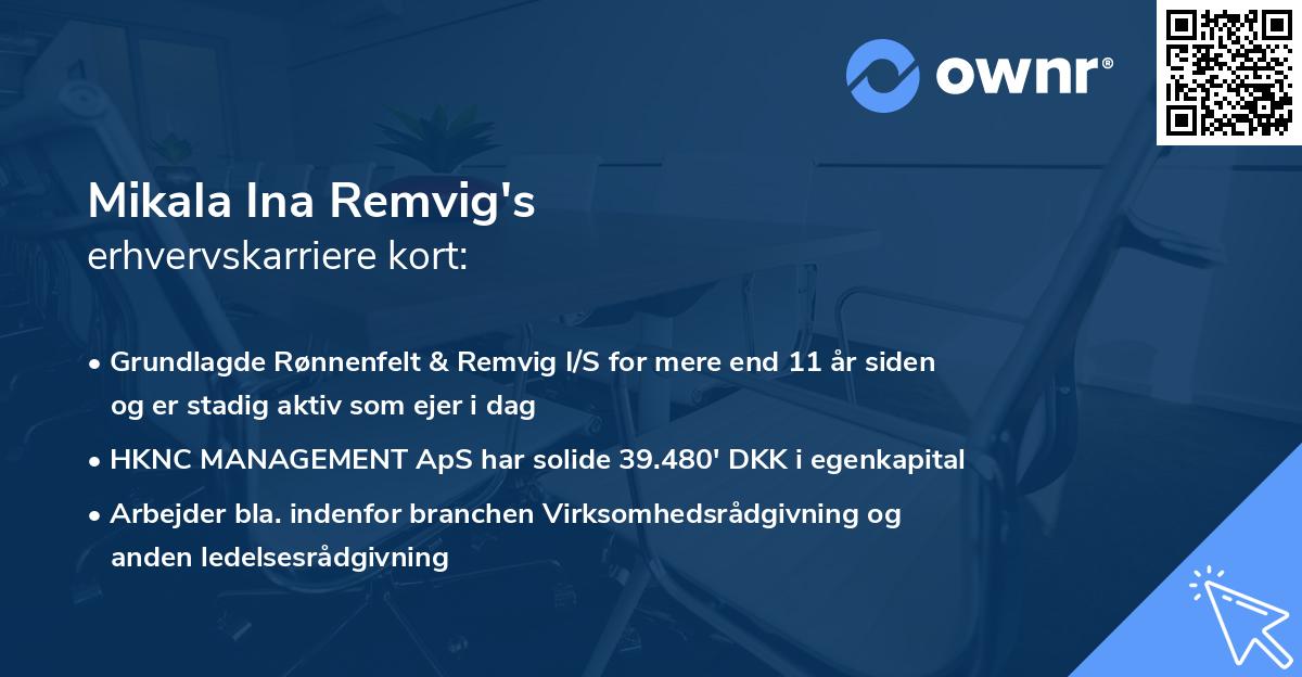 Mikala Ina Remvig's erhvervskarriere kort