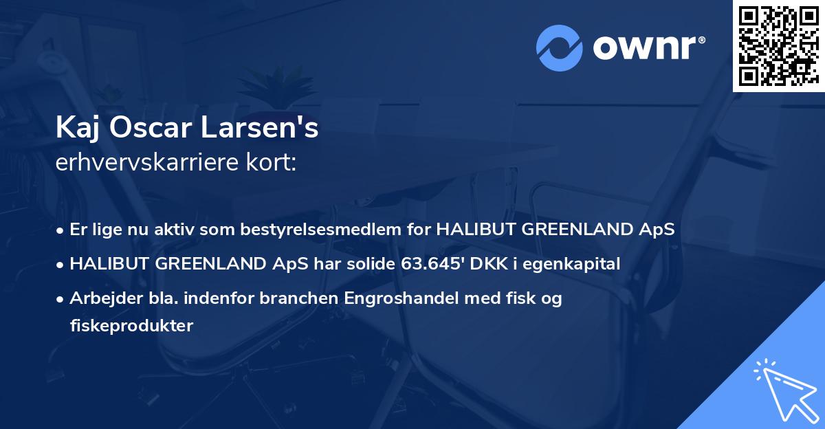 Kaj Oscar Larsen's erhvervskarriere kort