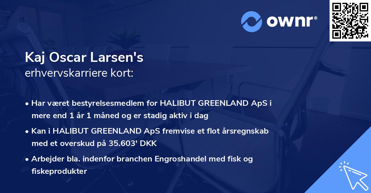 Kaj Oscar Larsen's erhvervskarriere kort