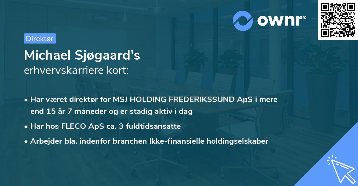 Michael Sjøgaard's erhvervskarriere kort