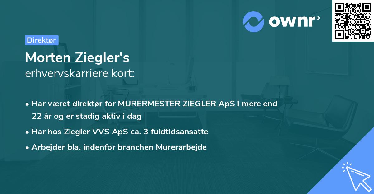 Morten Ziegler's erhvervskarriere kort