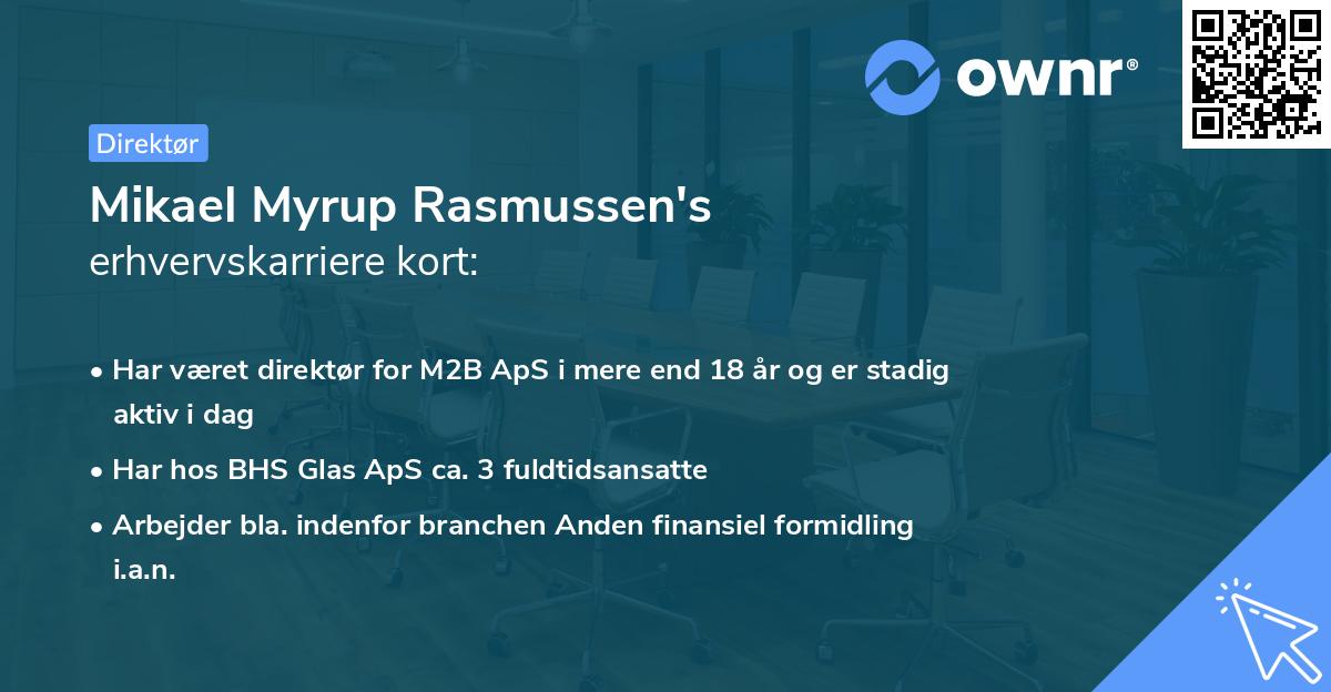 Mikael Myrup Rasmussen's erhvervskarriere kort