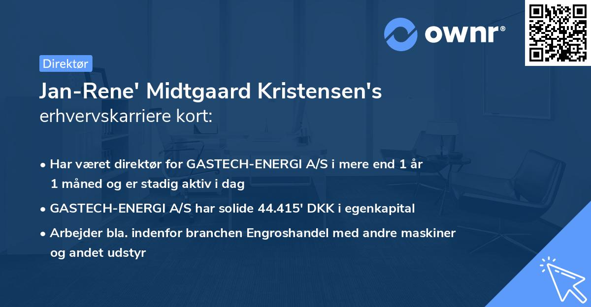 Jan-Rene' Midtgaard Kristensen's erhvervskarriere kort