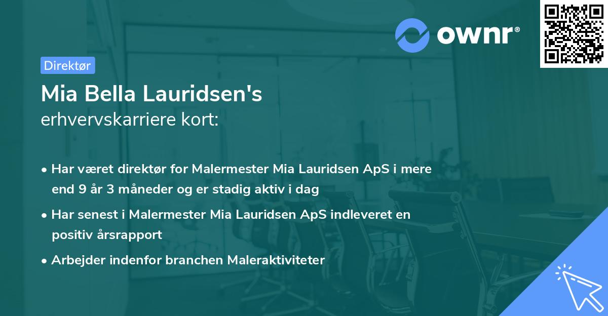 Mia Bella Lauridsen's erhvervskarriere kort