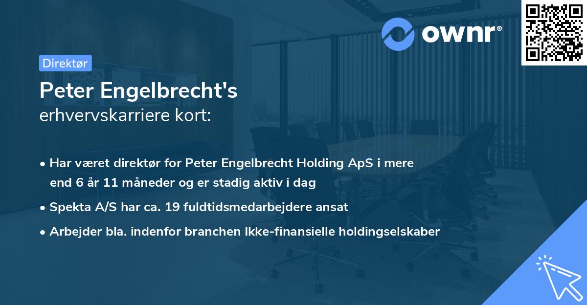 Peter Engelbrecht's erhvervskarriere kort