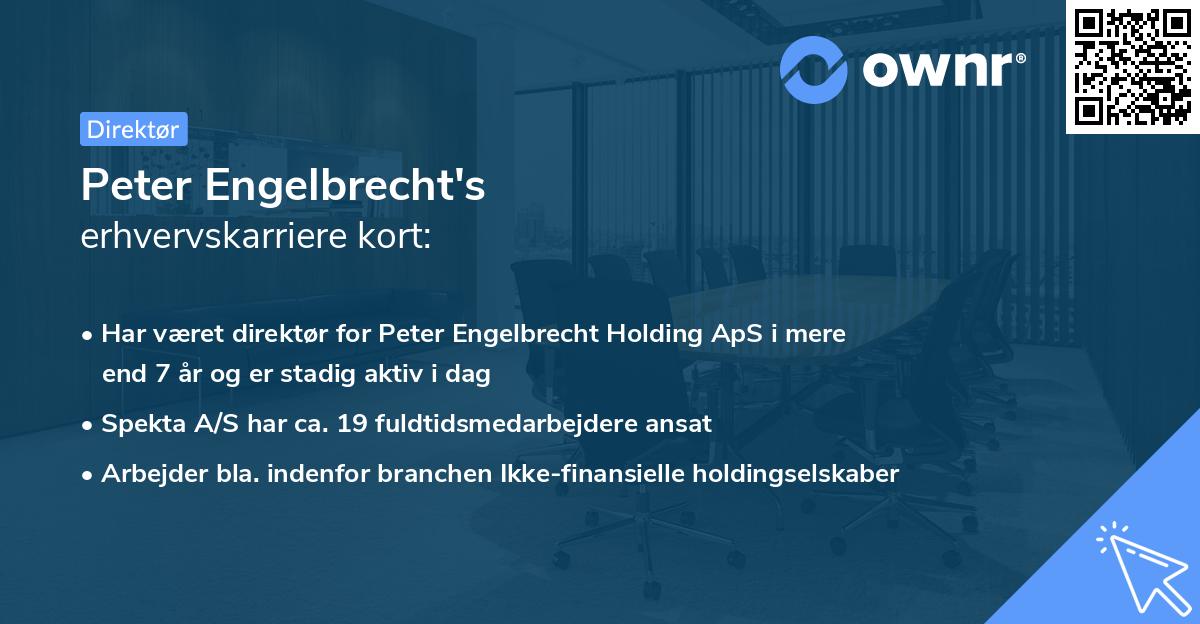 Peter Engelbrecht's erhvervskarriere kort