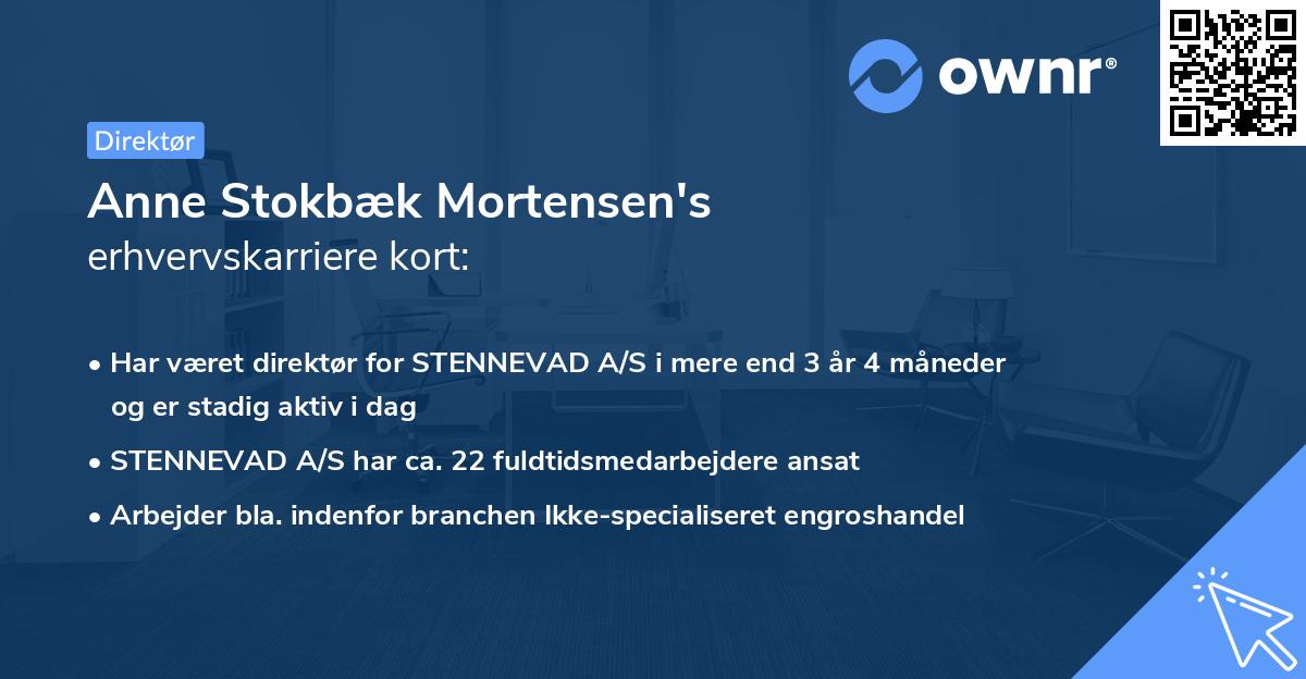 Anne Stokbæk Mortensen's erhvervskarriere kort