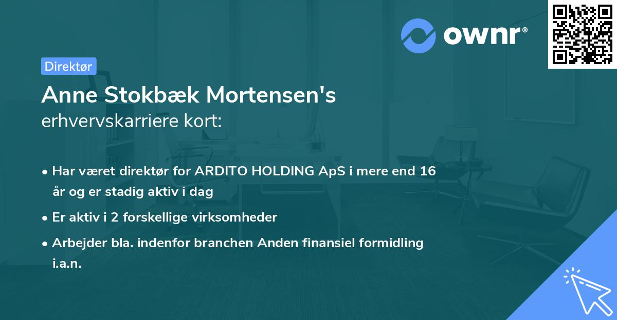 Anne Stokbæk Mortensen's erhvervskarriere kort