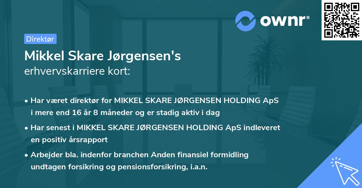 Mikkel Skare Jørgensen's erhvervskarriere kort