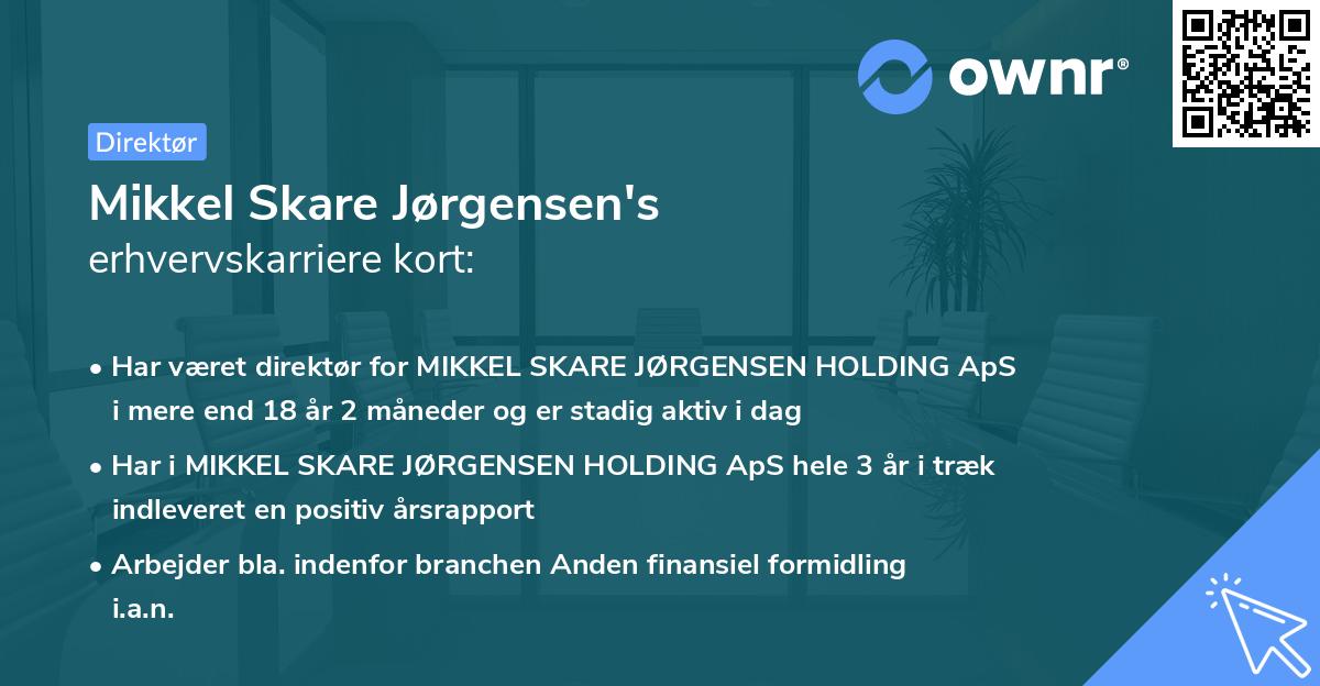 Mikkel Skare Jørgensen's erhvervskarriere kort