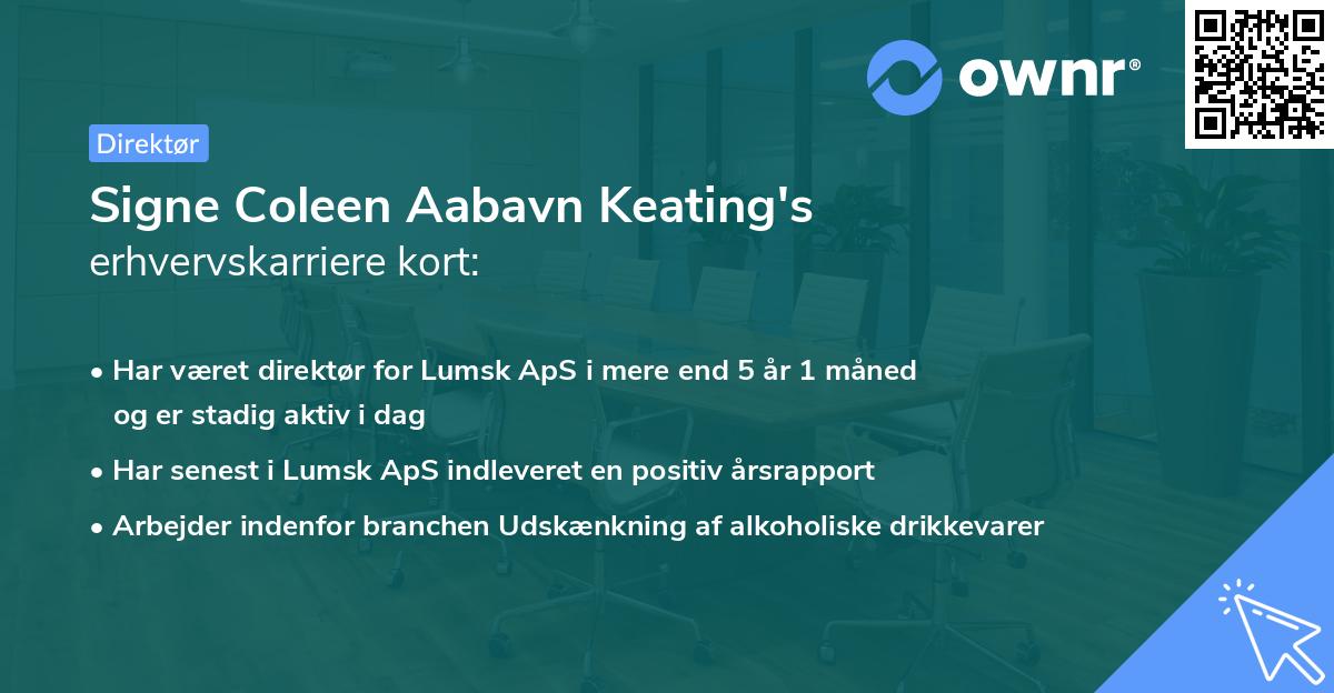 Signe Coleen Aabavn Keating's erhvervskarriere kort