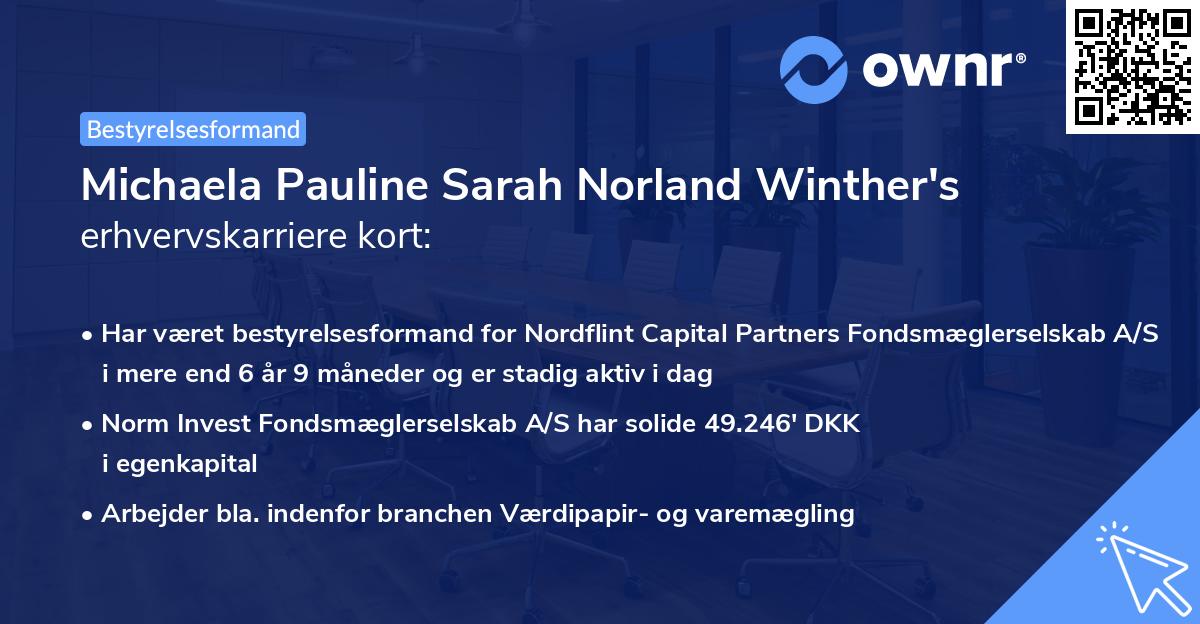 Michaela Pauline Sarah Norland Winther's erhvervskarriere kort