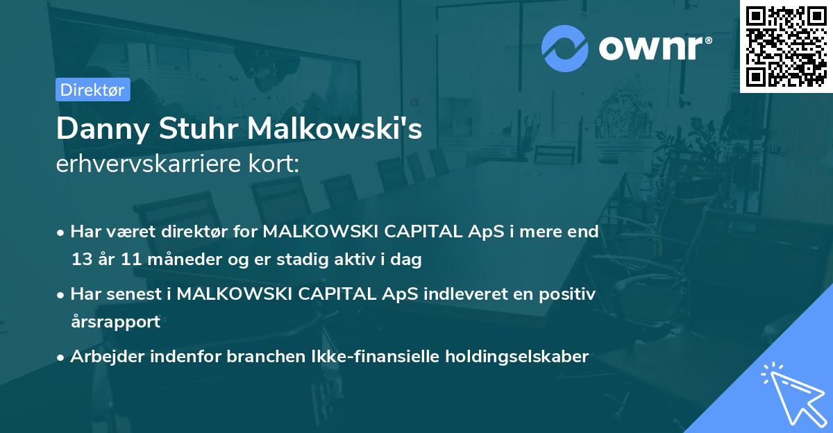 Danny Stuhr Malkowski's erhvervskarriere kort