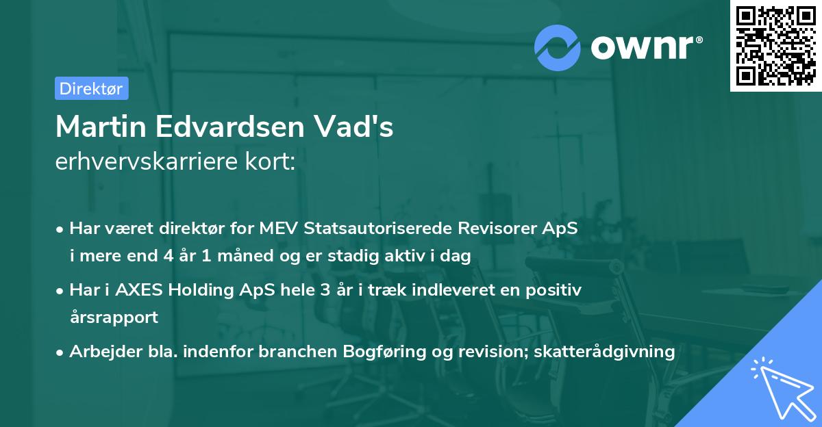 Martin Edvardsen Vad's erhvervskarriere kort