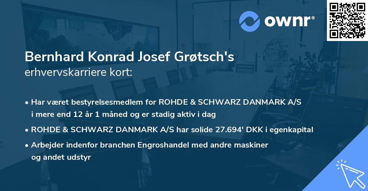 Bernhard Konrad Josef Grøtsch's erhvervskarriere kort