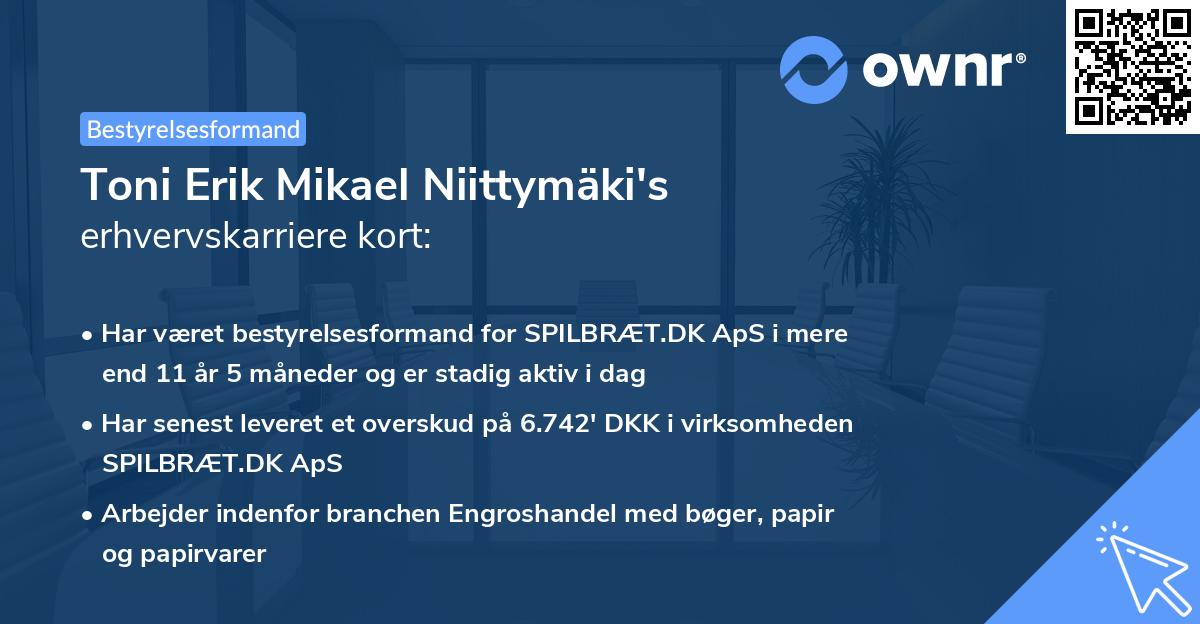 Toni Erik Mikael Niittymäki's erhvervskarriere kort