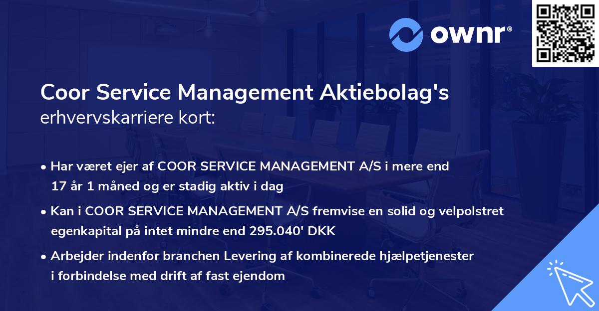 Coor Service Management Aktiebolag's erhvervskarriere kort