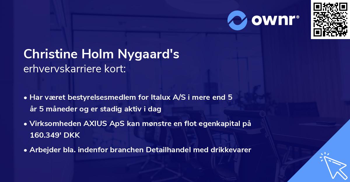 Christine Holm Nygaard's erhvervskarriere kort