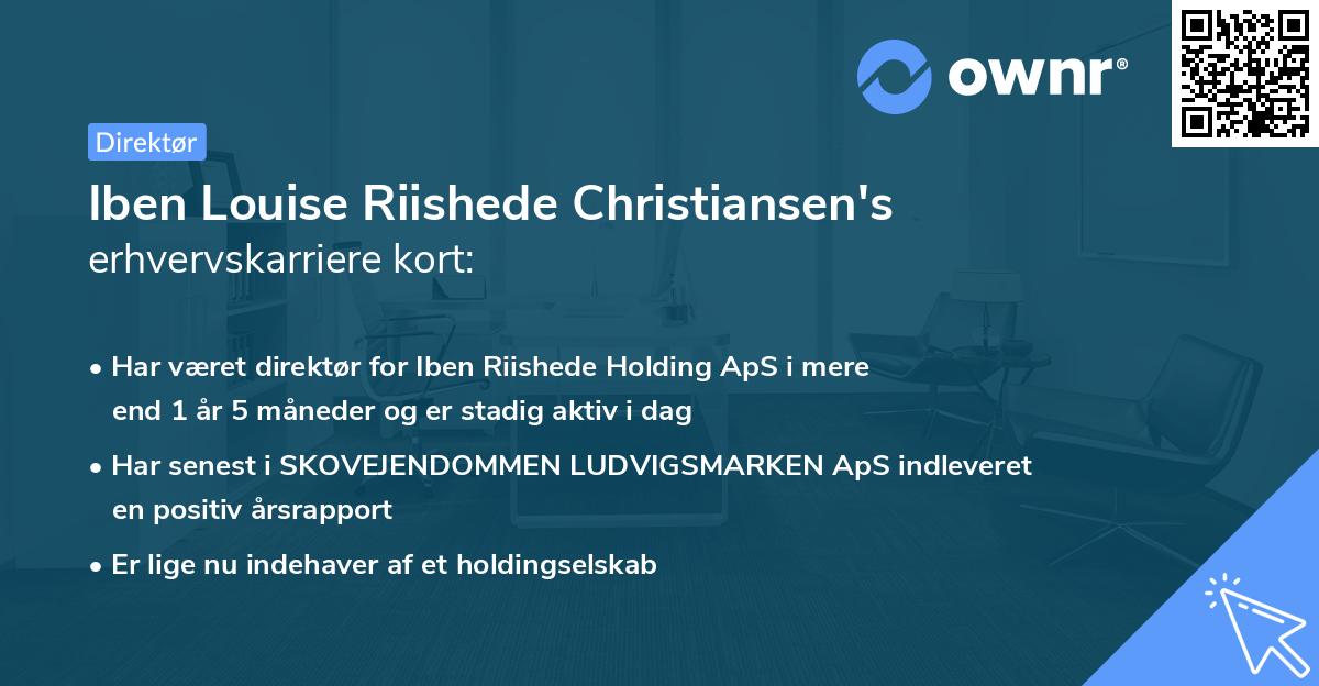 Iben Louise Riishede Christiansen's erhvervskarriere kort