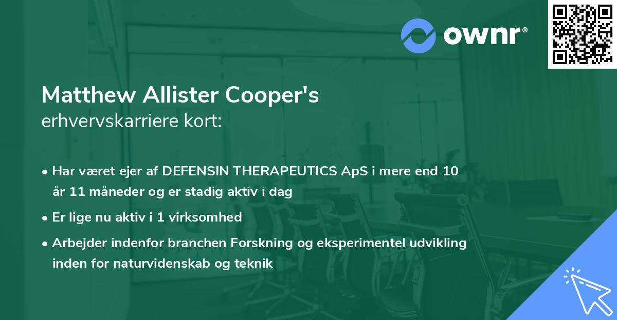 Matthew Allister Cooper's erhvervskarriere kort