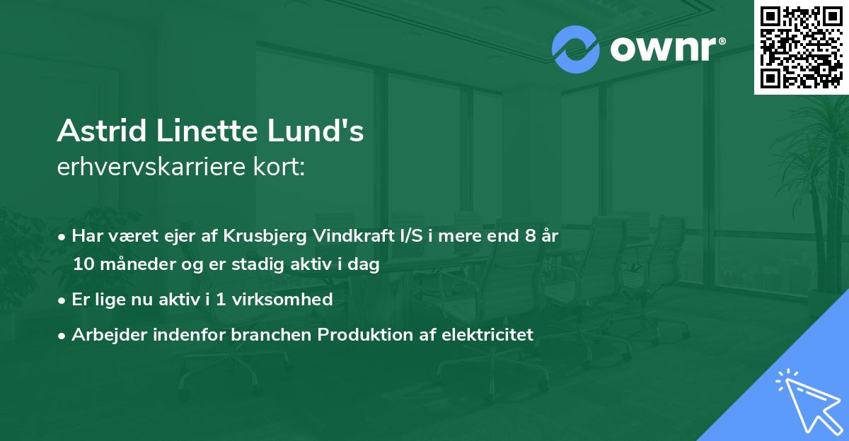 Astrid Linette Lund's erhvervskarriere kort