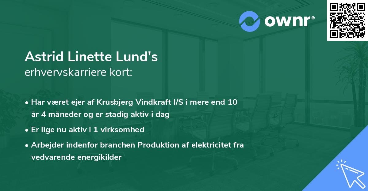 Astrid Linette Lund's erhvervskarriere kort