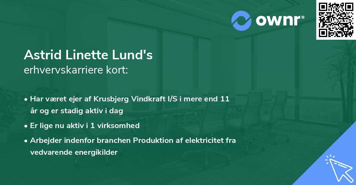 Astrid Linette Lund's erhvervskarriere kort