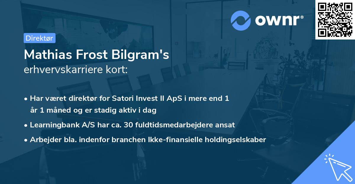 Mathias Frost Bilgram's erhvervskarriere kort