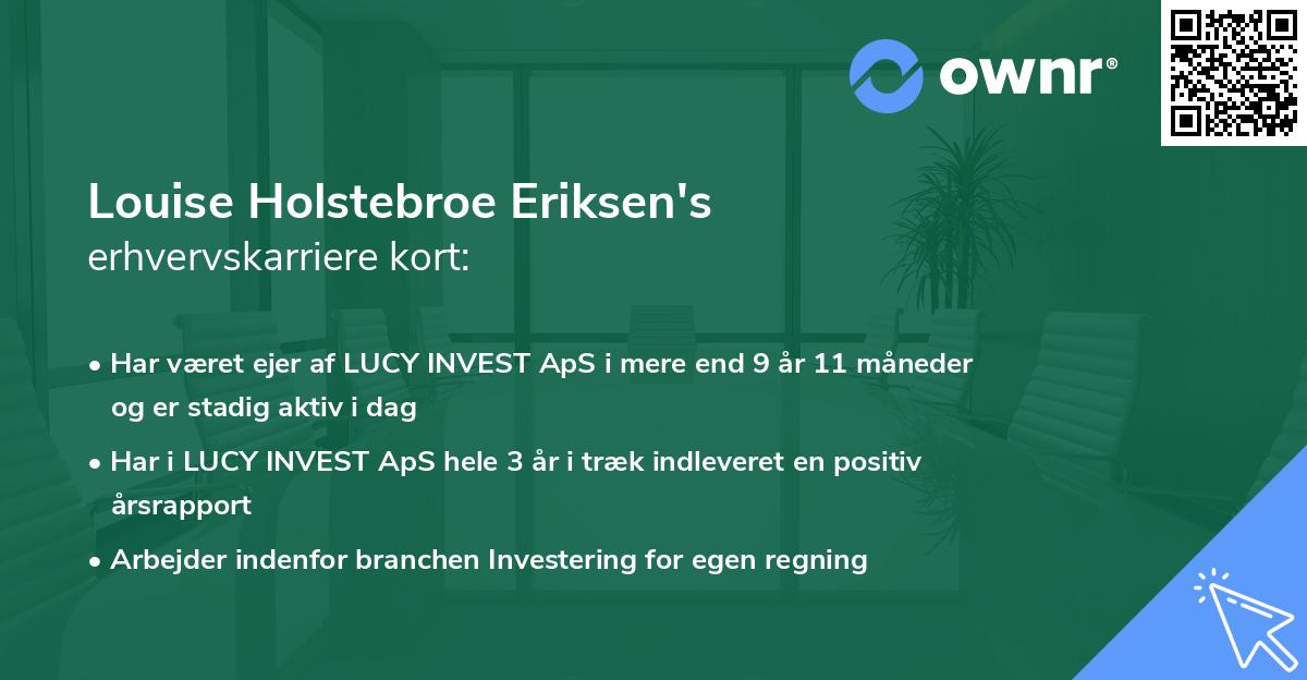 Louise Holstebroe Eriksen's erhvervskarriere kort