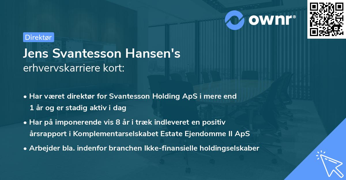 Jens Svantesson Hansen's erhvervskarriere kort