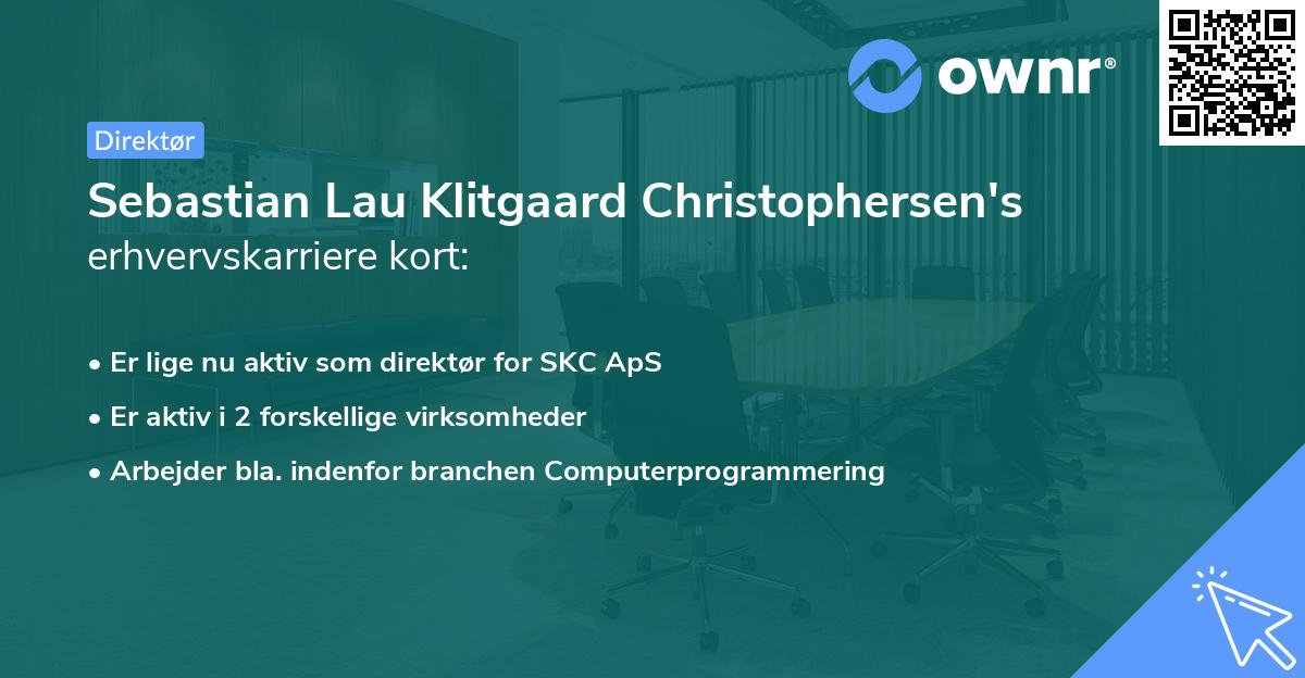 Sebastian Lau Klitgaard Christophersen's erhvervskarriere kort