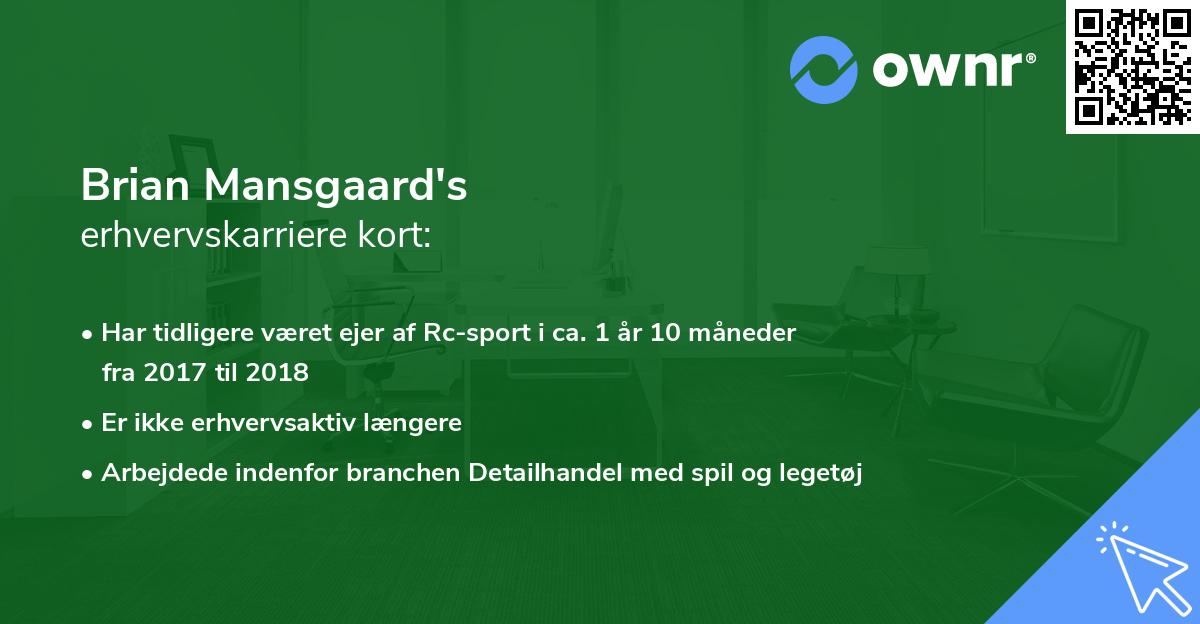 Brian Mansgaard's erhvervskarriere kort