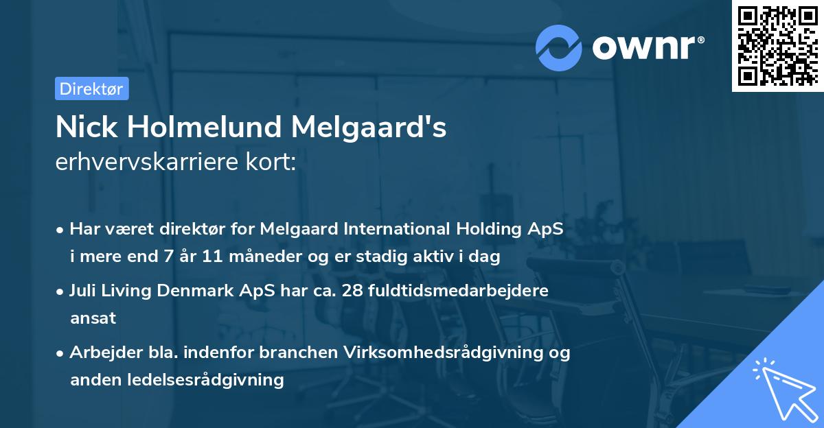 Nick Holmelund Melgaard's erhvervskarriere kort