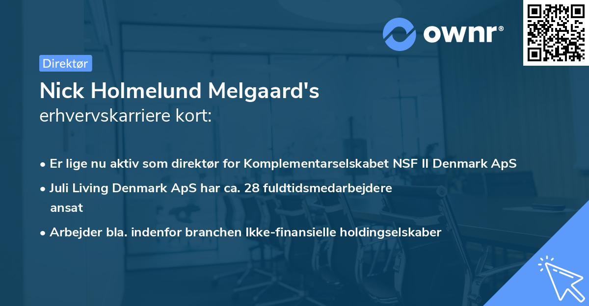 Nick Holmelund Melgaard's erhvervskarriere kort
