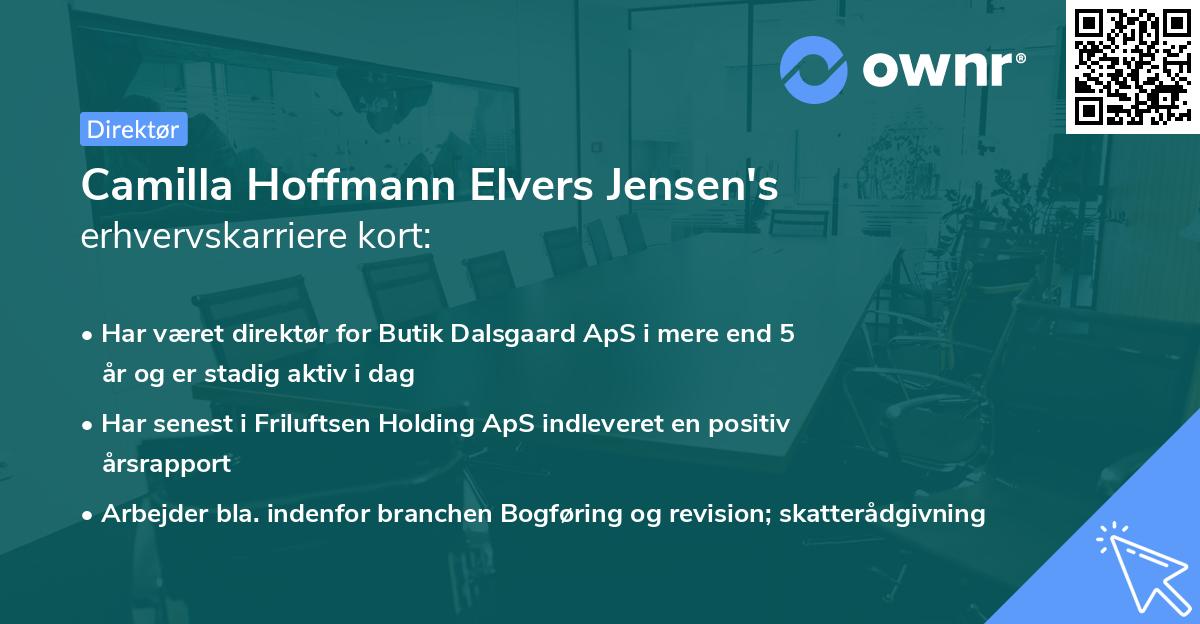Camilla Hoffmann Elvers Jensen's erhvervskarriere kort